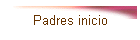 Padres inicio