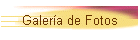Galer�a de Fotos